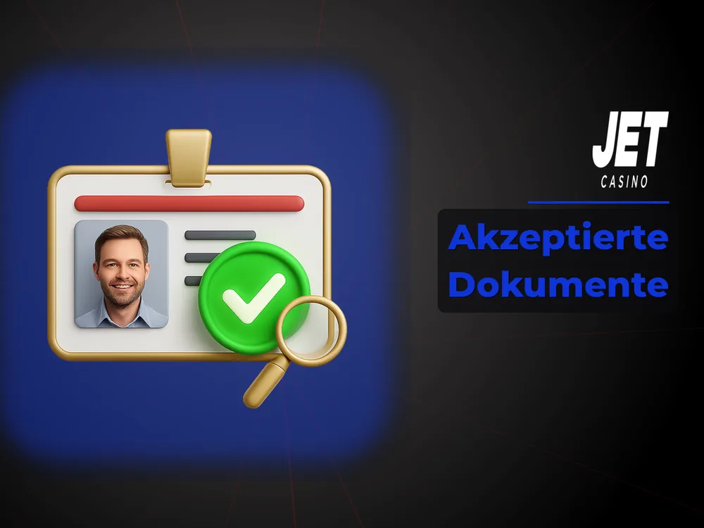 Jet Casino Germany - Akzeptierte Dokumente